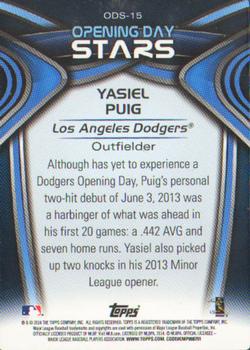 2014 Topps Opening Day - Opening Day Stars #ODS-15 Yasiel Puig Back