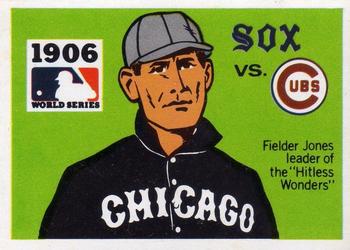 1971 Fleer World Series (Black Backs) #4 1906 - White Sox vs. Cubs - Fielder Jones Front