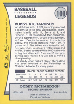 1990 Pacific Legends #100 Bobby Richardson Back