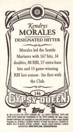 2014 Topps Gypsy Queen - Mini #146 Kendrys Morales Back