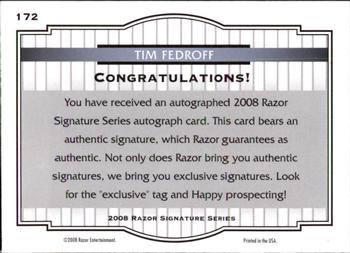 2008 Razor Signature Series #172 Tim Fedroff Back