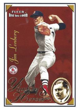 2001 Fleer Boston Red Sox 100th Anniversary - Yawkey's Heroes #15 YH Jim Lonborg Front