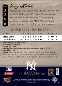 2008 Upper Deck Yankee Stadium Legacy #3266 Tony Kubek Back