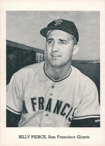 1962 Jay Publishing San Francisco Giants 5x7 Photos #NNO Billy Pierce Front