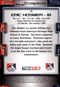 2008 TriStar Prospects Plus #3 Eric Hosmer Back