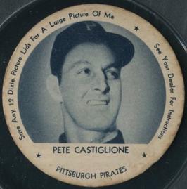 1952 Dixie Lids #NNO Pete Castiglione Front