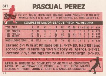 1983 Topps Traded #84T Pascual Perez Back