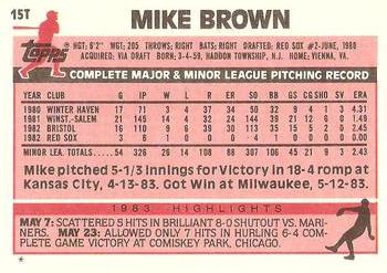 1983 Topps Traded #15T Mike Brown Back