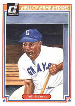 1983 Donruss Hall of Fame Heroes #4 Josh Gibson Front