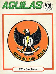 1977-78 Venezuelan Winter League Stickers #271 Aguilas del Zulia logo Front