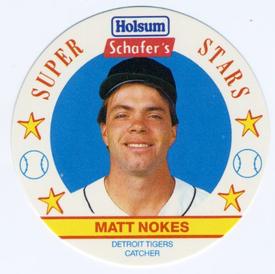 1989 Holsum Schafers Discs #13 Matt Nokes Front