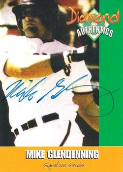 2000 Diamond Authentics Autographs #10 Mike Glendenning Front