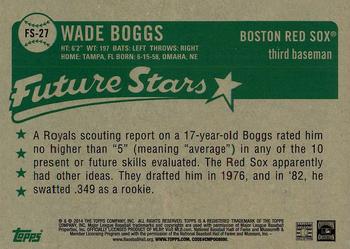 2014 Topps - Future Stars That Never Were #FS-27 Wade Boggs Back