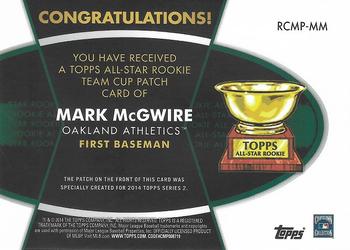 2014 Topps - All-Star Rookie Cup Manufactured Patch #RCMP-MM Mark McGwire Back