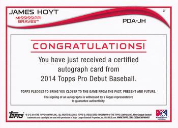 2014 Topps Pro Debut - Autographs #PDA-JH James Hoyt Back