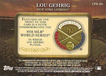 2009 Topps - Legends Commemorative Patch #LPR-106 Lou Gehrig Back