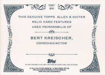 2014 Topps Allen & Ginter - Relics #FSR-BK Bert Kreischer Back