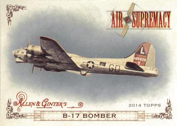 2014 Topps Allen & Ginter - Air Supremacy #AS-01 B-17 Bomber Front