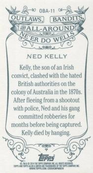 2014 Topps Allen & Ginter - Mini Outlaws, Bandits & All-Around Ne'er Do Wells #OBA-11 Ned Kelly Back