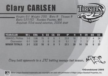 2005 Grandstand Clearwater Threshers #NNO Clary Carlsen Back
