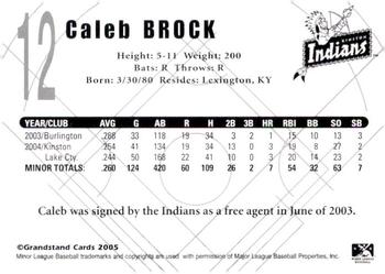 2005 Grandstand Kinston Indians #NNO Caleb Brock Back