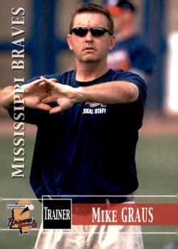 2005 Grandstand Mississippi Braves #NNO Mike Graus Front