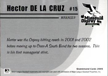2005 Grandstand Missoula Osprey #36 Hector de la Cruz Back