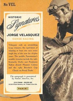 2014 Panini Golden Age - Historic Signatures #VEL Jorge Velasquez Back