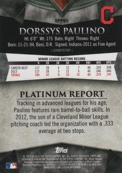 2014 Bowman Platinum - Prospects #BPP95 Dorssys Paulino Back