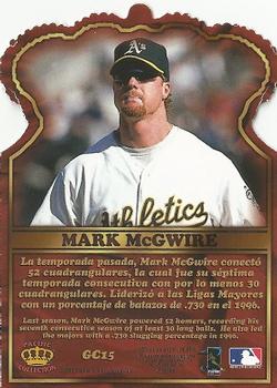 1997 Pacific Crown Collection - Gold Crown Die Cuts #GC15 Mark McGwire Back