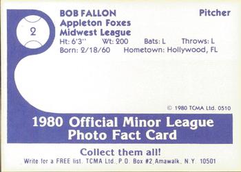 1980 TCMA Appleton Foxes #2 Bob Fallon Back