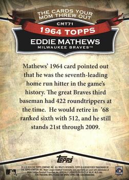 2010 Topps - The Cards Your Mom Threw Out #CMT71 Eddie Mathews Back