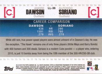 2010 Topps - Legendary Lineage #LL-36 Andre Dawson / Alfonso Soriano Back
