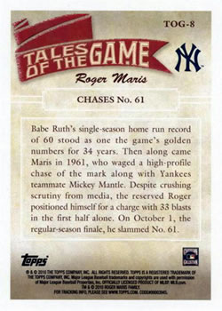 2010 Topps - Tales of the Game #TOG-8 Maris Chases No. 61 Back