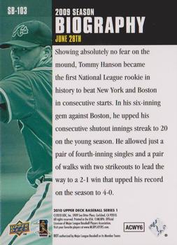 2010 Upper Deck - Season Biography #SB-103 Tommy Hanson Back