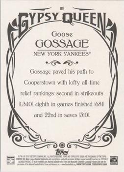2015 Topps Gypsy Queen #118 Goose Gossage Back
