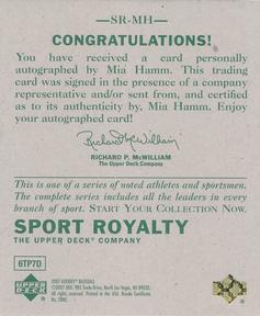 2007 Upper Deck Goudey - Sport Royalty Autographs #SR-MH Mia Hamm Back