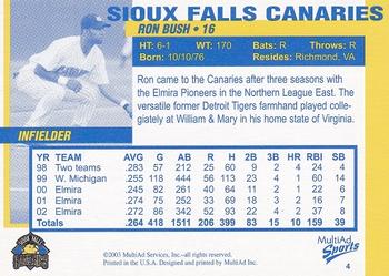 2003 MultiAd Sioux Falls Canaries #4 Ron Bush Back