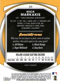 2010 Finest #39 Nick Markakis Back