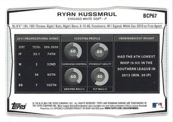 2014 Bowman Chrome - Prospects #BCP67 Ryan Kussmaul Back