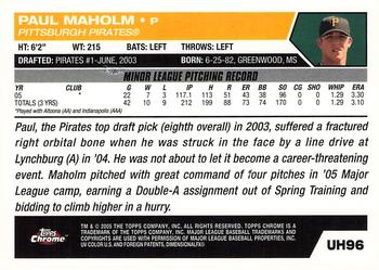 2005 Topps Chrome Updates & Highlights #UH96 Paul Maholm Back