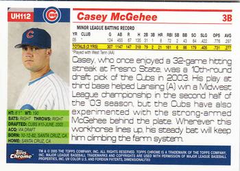 2005 Topps Chrome Updates & Highlights #UH112 Casey McGehee Back