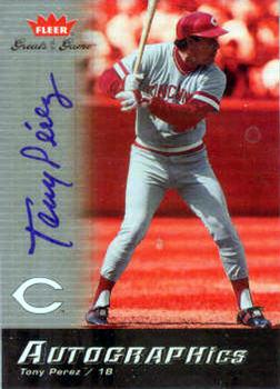 2006 Fleer Greats of the Game - Autographics #GG-TP Tony Perez Front