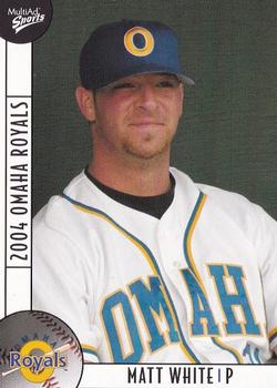 2004 MultiAd Omaha Royals #23 Matt White Front