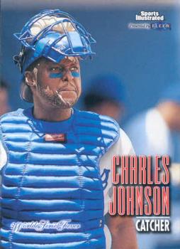 1998 Sports Illustrated World Series Fever #62 Charles Johnson Front