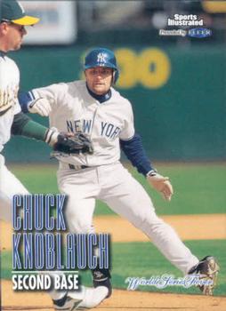 1998 Sports Illustrated World Series Fever #67 Chuck Knoblauch Front