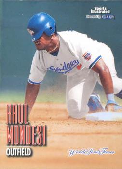 1998 Sports Illustrated World Series Fever #97 Raul Mondesi Front