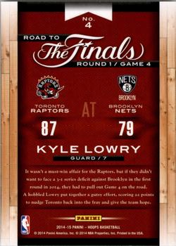 2014-15 Hoops - Road to the Finals #4 Kyle Lowry Back