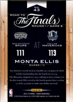 2014-15 Hoops - Road to the Finals #43 Monta Ellis Back