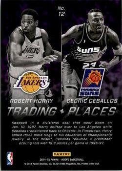 2014-15 Hoops - Trading Places #12 Robert Horry / Cedric Ceballos Back